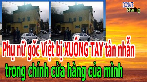 Ph ụ n ữ g ố c Việt b ị X U Ố NG T A Y t à n nh ẫ n tr o ng ch í nh cửa