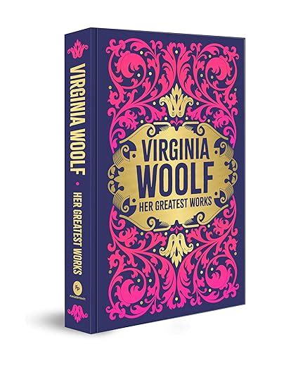 Virginia Woolf Her Greatest Works Woolf Virginia 9789358561128 Books