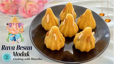 Rava Besan Modak Recipe Ganesh Chaturthi Special Modak Recipe