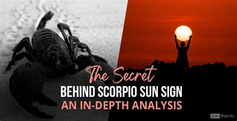 The Secret Behind Scorpio Sun Sign An In Depth Analysis