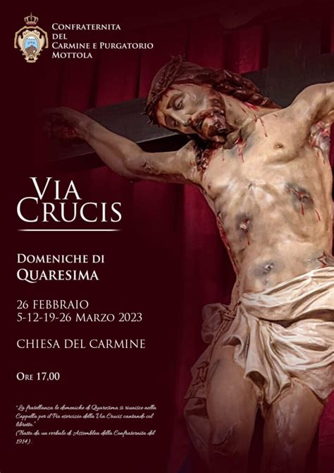 Via Crucis Nelle Domeniche Di Quaresima Confraternita Del Carmine E