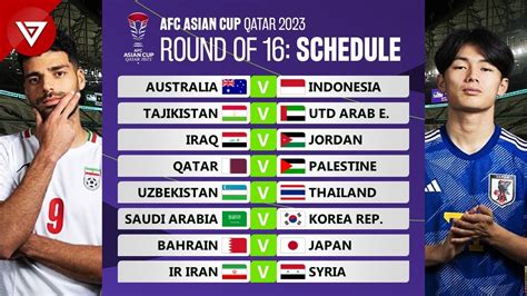 🔴 Afc Asian Cup 2023 Round Of 16 Match Schedule And Full Fixtures Youtube