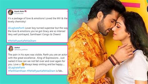 Pehle Pyaar Ka Pehla Gham: Parth Samthaan showered with love for his ...