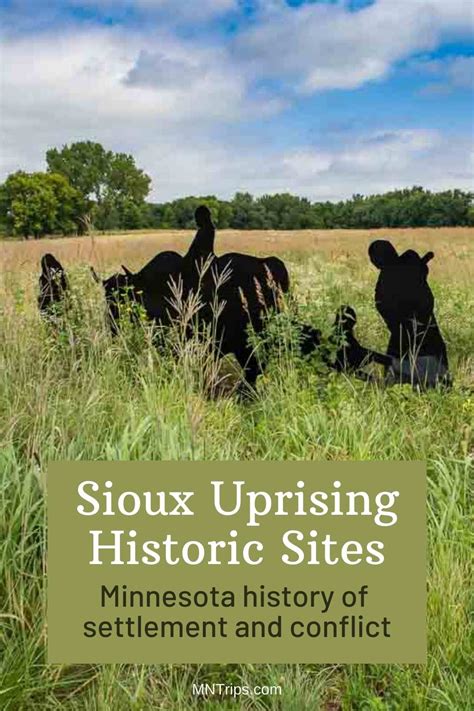 The Trail of the 1862 Sioux Uprising in Minnesota - MN Trips