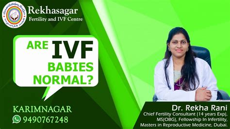 Are IVF Babies Normal Dr Rekha Sagar IVF Centre YouTube