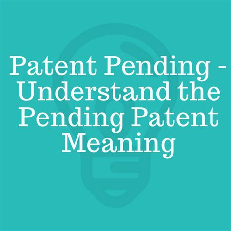 Patent Pending : What does a Patent Pending Mean? | PDC|