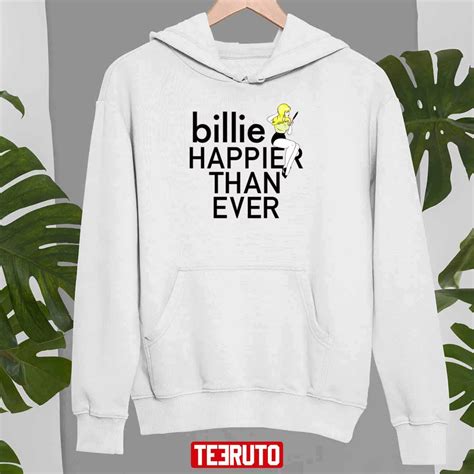 Billie Eilish Merch Happier Than Ever Unisex T Shirt Teeruto