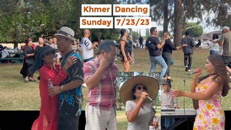 KHMER DANCING AND SINGING AT ANGEL CRUZ PARK STOCKTON CALIFORNIA JULY