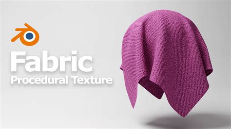 Blender Fabric Texture - Tutorials, Tips and Tricks - Blender Artists Community