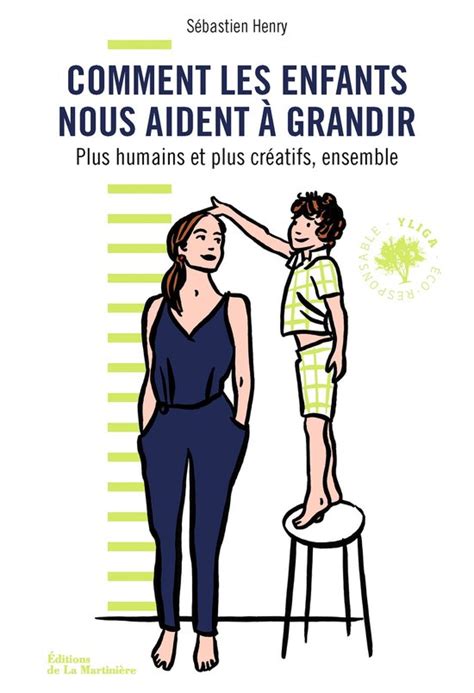 Comment les enfants nous aident à grandir ebook Sebastien Henry