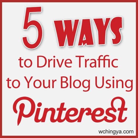 5 Ways To Drive Traffic To Your Blog Using Pinterest Social