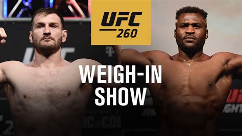 UFC 260 Live Weigh In Show YouTube