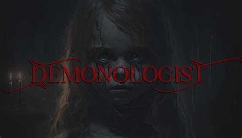 Demonologist System Requirements Pc Dafunda