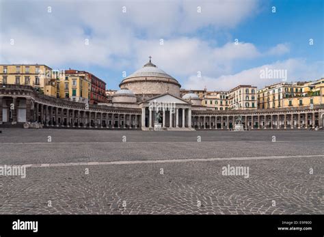 Piazza Plebiscito In Naples In A Beautiful Sunny Day San Francesco