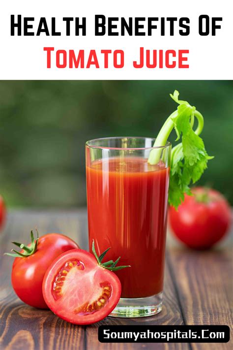 Amazing Health Benefits Of Tomato Juice Soumyahospitals