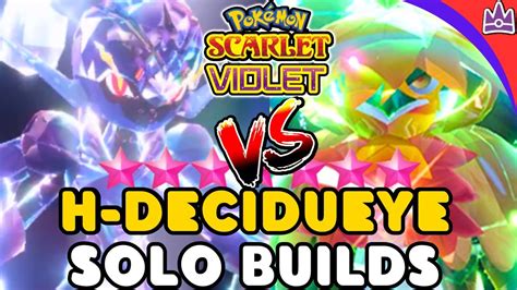 BEST Solo BUILDS For 7 Star Hisuian Decidueye For Pokemon Scarlet And