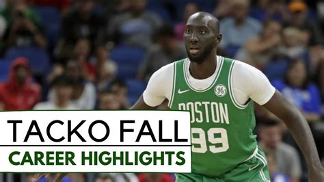 Every Tacko Fall Highlight Of His Nba Career Youtube