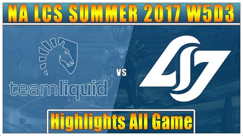 Tl Vs Clg Highlights All Game Na Lcs Summer Team Liquid