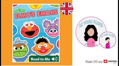 Elmo S Emojis A Book Of Faces And Feelings By Sesame Workshop A Read Aloud Storybook For