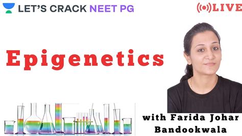 Discussion On Epigenetics Neet Pg Farida Johar Bandookwala