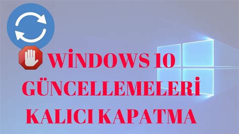 Windows 10 Update Güncelleme Kapatma Kesin Çözüm YouTube