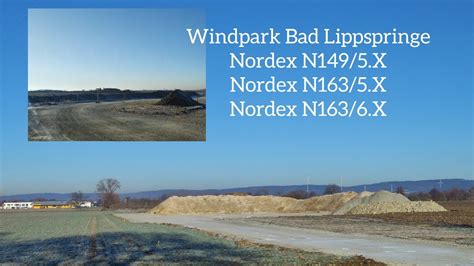 Bau Des Windparks Bad Lippspringe Nordex N X N X N X