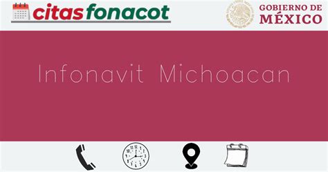 Infonavit Michoac Nhorario Direcci N Tel Fono