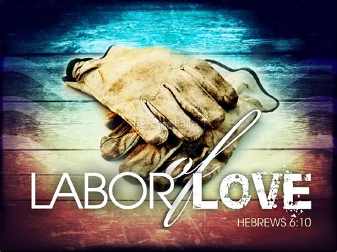 Labor Of Love PowerPoint Sermon PowerPoint Sermons