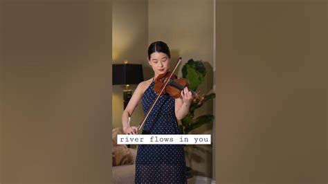 River Flows In You Yiruma Violin Cover Youtube