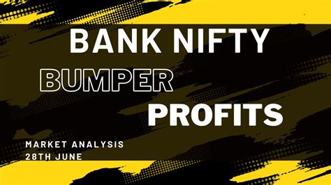 Bank Nifty Bumper Profits Bank Nifty Tomorrow Bank Nifty Expiry