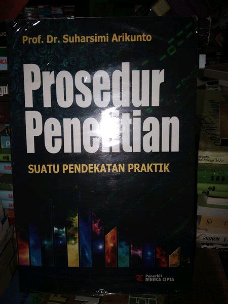 Jual Buku Prosedur Penelitian Prof Dr Suharsimi Arikunto Di Lapak