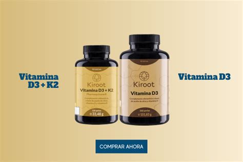 Vitamina D Y K Qu Son Y Para Qu Sirven Kiroot