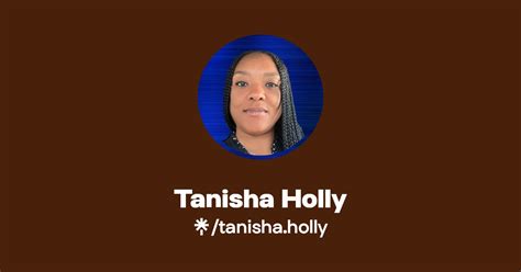 Tanisha Holly Linktree