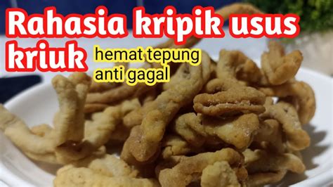 Kripik Usus Cara Membuat Kripik Usus Kriuk Anti Gagal YouTube