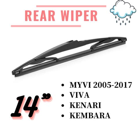 Car Rear Wiper Blade For Axia Myvi Viva Kelisa Kenari Exora Kancil