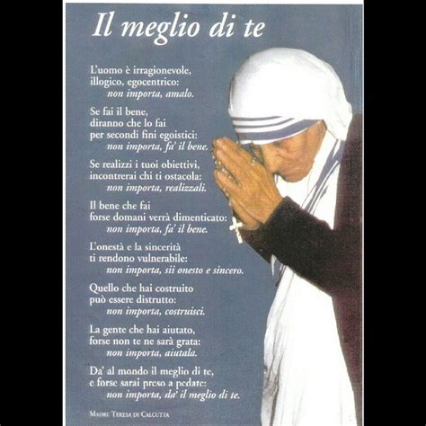 74mepark On Tumblr Il Meglio Di Te Madre Teresa Di Calcutta Luomo