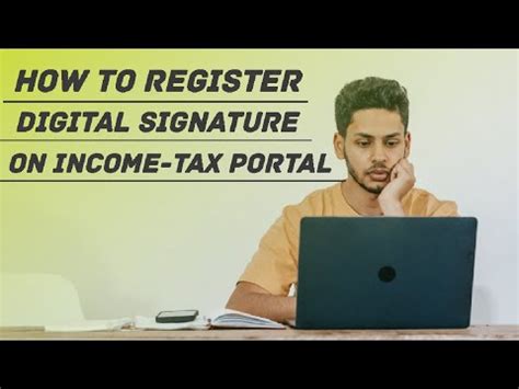 How To Register Digital Signature On Income Tax Portal Youtube