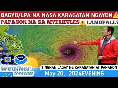 Bagyo Lpa Sa Karagatan Papasok Sa Myerkulestingnanweather Update