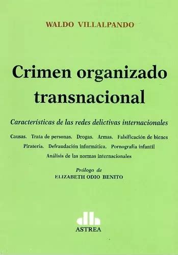 Crimen Organizado Transnacional De VILLALPANDO WALDO Editorial