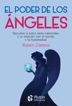 Libro El Poder de los Ángeles De Rubén Zamora Buscalibre