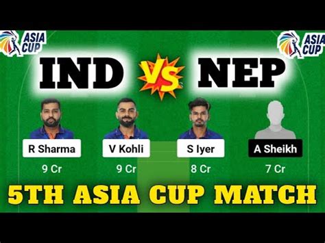 IND Vs NEP Dream11 Prediction India Vs Nepal Dream11 Team IND Vs NEP