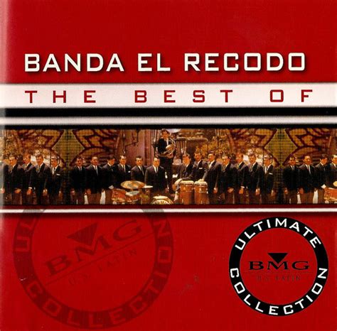 Banda El Recodo – The Best Of Banda El Recodo (2004, CD) - Discogs