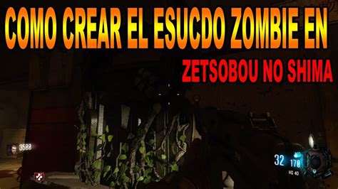 Como Crear El Escudo Zombie En Zetsubou No Shima Youtube