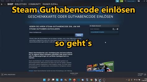 Steam Gutschein Code einlösen Steam Guthaben aufladen so gehts SCHNELL