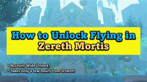 How To Unlock Flying In Zereth Mortis FAST YouTube