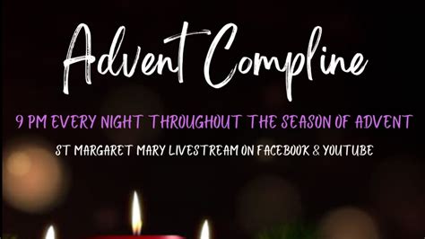 Compline Night Prayer During Advent Youtube