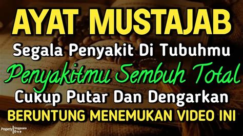 Malam Senin Mustajabs Kit Di Tubuhmu S Mbuh T Tal Hari Ini Juga Putar