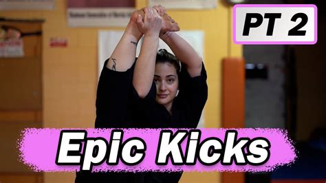 Epic Kicks With Silvanakicks Part 2 Youtube