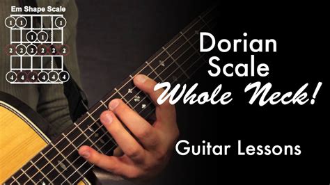 Dorian Scale Whole Neck • Garrets Guitar Lessons