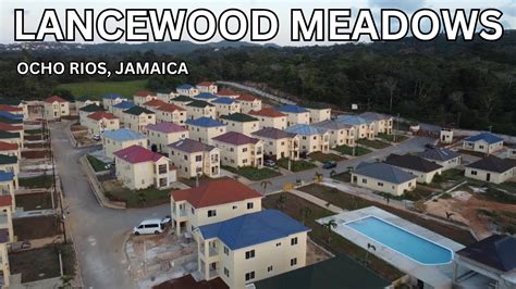 Ocho Rios Jamaica Lancewood Meadows Ariel View YouTube